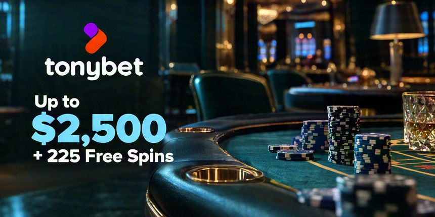 Mobile Casino Tonybet Up to $2,500 + 225 Free Spins